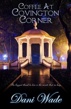 Cover Coffee at Covington Corner: A Gothic Novella Collection (Secrets of Covington Corner) (eBook, ePUB)