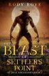 The Beast of Settler's Point (Of Dust... - Bild 1
