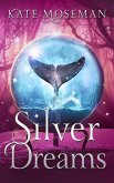 Silver Dreams (Midlife Elementals, #3) (eBook, ePUB)