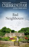 Cherringham - Bad Neighbours (eBook, ePUB)