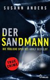 Der Sandmann. Die tödliche Spur des Adolf Seefeldt (eBook, ePUB)