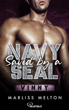 Vinny / Saved by a Navy SEAL Bd.2 (eBook, ePUB) - Melton, Marliss