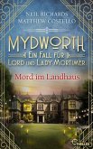 Mord im Landhaus / Mydworth Bd.14 (eBook, ePUB)