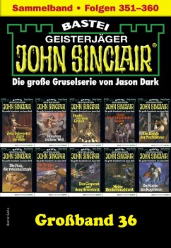 John Sinclair Großband 36 (eBook, ePUB) - Dark, Jason