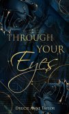 Through your Eyes (eBook, ePUB)