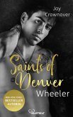 Saints of Denver - Wheeler (eBook, ePUB)