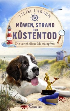 Möwen, Strand und Küstentod - Die verschollene Meerjungfrau (eBook, ePUB) - Larsen, Tilda