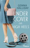 Undercover in High Heels (eBook, ePUB)