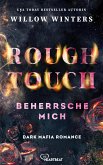 Rough Touch - Beherrsche mich (eBook, ePUB)