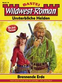 Wildwest-Roman - Unsterbliche Helden 18 (eBook, ePUB)