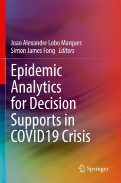 Epidemic Analytics for Decision Supports in COVID19 Crisis