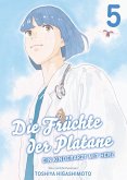 Die Früchte der Platane - Ein Kinderarzt mit Herz Bd.5