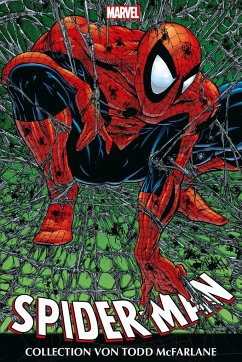 Spider-Man Collection von Todd McFarlane - McFarlane, Todd;Liefeld, Rob;Nicieza, Fabian