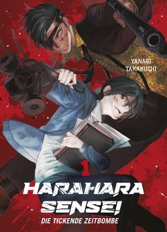 Harahara Sensei - Die tickende Zeitbombe Bd.1 - Takakuchi, Yanagi