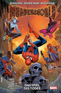 Avengers, Spider-Man, Wolverine: Murderworld - Das Spiel des Todes - Zub, Jim;Fawkes, Ray;Diaz, Netho