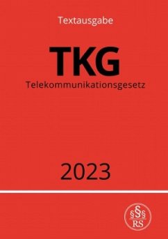 Telekommunikationsgesetz - TKG 2023 - Studier, Ronny