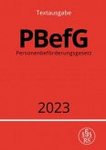Personenbeförderungsgesetz - PBefG 2023