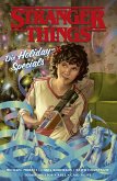 Stranger Things: Die Holiday-Specials / Stranger Things Bd.7