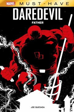 Marvel Must-Have: Daredevil - Father - Quesada, Joe;Isanove, Richard