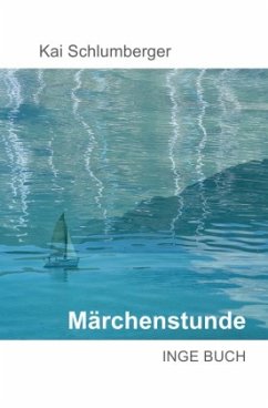 Märchenstunde - Schlumberger, Kai