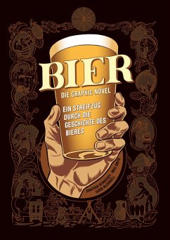 Bier - Die Graphic Novel - Hennessey, Jonathan;Smith, Mike;McConnell, Aaron