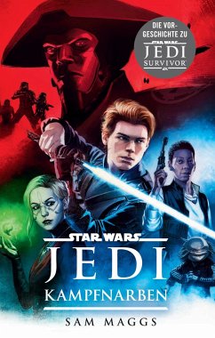 Star Wars: Jedi - Kampfnarben - Maggs, Sam