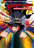 Superman vs. Meshi: Kulinarische Ausflüge nach Japan (Manga) Bd.2