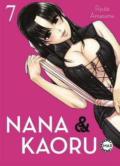 Nana & Kaoru Max 07 - Amazume, Ryuta