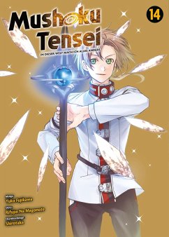 Mushoku Tensei - In dieser Welt mach ich alles anders Bd.14 - Magonote, Rifujin Na;Fujikawa, Yuka