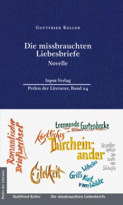 Die missbrauchten Liebesbriefe - Keller, Gottfried