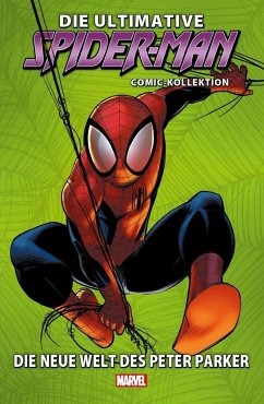 Die ultimative Spider-Man-Comic-Kollektion - Bendis, Brian Michael;Lafuente, David