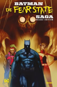 Batman: Die Fear State Saga (Deluxe Edition) - Tynion, James;Jimenéz, Jorge;Brisson, Ed
