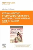 Study Guide for Perry's Maternal Child Nursing Care in Canada, Elsevier E-Book on Vitalsource (Retail Access Card)