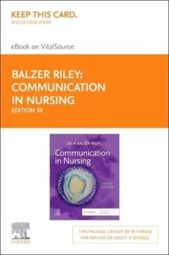 Communication in Nursing - Elsevier eBook on Vitalsource (Retail Access Card) - Balzer Riley, Julia