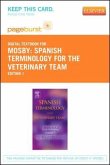 Spanish Terminology for the Veterinary Team - Elsevier eBook on Vitalsource (Retail Access Card)