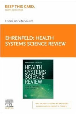 Health Systems Science Review Elsevier eBook on Vitalsource (Retail Access Card) - Ehrenfeld, Jesse M.; Gonzalo, Jed D.