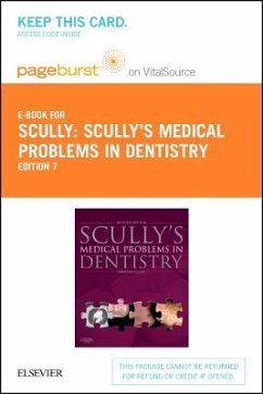 Scully's Medical Problems in Dentistry - Elsevier eBook on Vitalsource (Retail Access Card) - Scully, Crispian