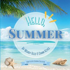 Hello, Summer - Reed, Wendy; Keyes, Diann