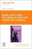Health and Wellbeing at Work for Nurses and Midwives - Elsevier eBook on Vitalsource (Access Card)