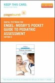 Mosby's Pocket Guide to Pediatric Assessment - Elsevier eBook on Vitalsource (Retail Access Card)