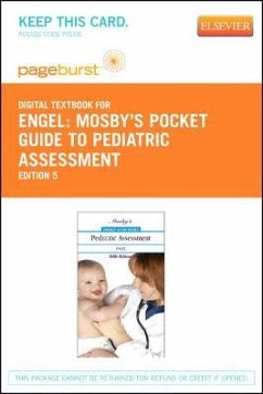 Mosby's Pocket Guide to Pediatric Assessment - Elsevier eBook on Vitalsource (Retail Access Card) - Engel, Joyce K.