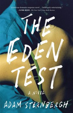 The Eden Test - Sternbergh, Adam