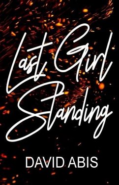 Last Girl Standing - Abis, David