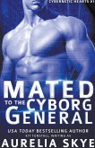 Mated To The Cyborg General