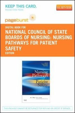 Nursing Pathways for Patient Safety - Elsevier eBook on Vitalsource (Retail Access Card) - National Council of State Boards of Nurs