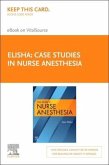 Case Studies in Nurse Anesthesia- Elsevier E-Book on Vitalsource (Retail Access Card)