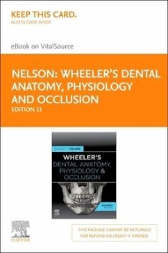 Wheeler's Dental Anatomy, Physiology and Occlusion - Elsevier eBook on Vitalsource (Retail Access Card) - Nelson, Stanley J.
