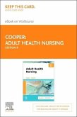 Adult Health Nursing - Elsevier eBook on Vitalsource (Retail Access Card)