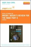 Mosby's Review for the Nbde Part II - Elsevier eBook on Vitalsource (Retail Access Card)