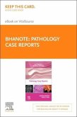 Pathology Case Reports, Elsevier E-Book on Vitalsource (Retail Access Card): Beyond the Pearls